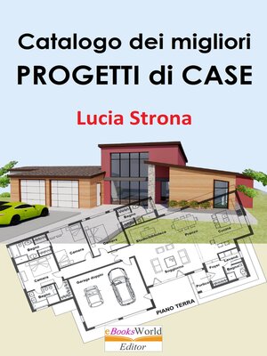 cover image of Catalogo dei migliori progetti di case